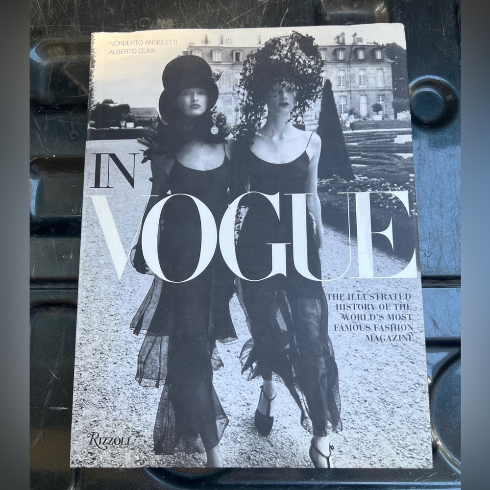 In Vogue: The Illustrated History of the World’s Most Famous Fashion Magazine